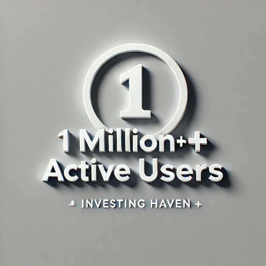 1 million + Active users Investing Haven