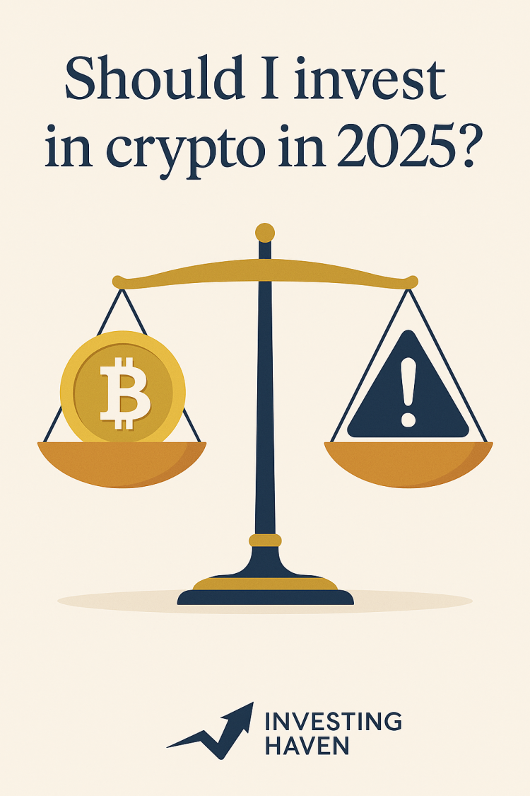 Should I Invest in Crypto in 2025? Risks & Rewards Explained