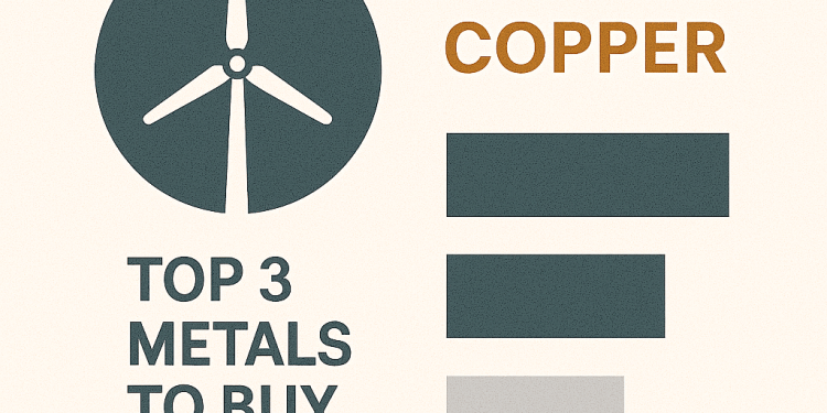 Top 3 Metals to Buy for the Clean-Energy Transition: Copper, Nickel, Silver